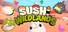 Sushi Wildlands