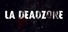 LA Deadzone