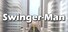 Swinger-Man