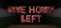 One Hour Left