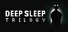 Deep Sleep Trilogy