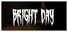 Old School Horror Game : Bright Day