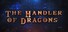 The Handler of Dragons
