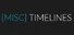 [MISC] TIMELINES
