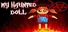 My Haunted Doll
