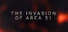 The Invasion of Area 51