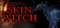 Skin Witch