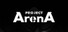 Project Arena