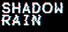 Shadowrain
