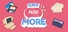 Say No! More