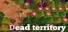 Dead territory