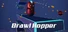 Brawl Hopper