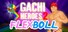 Gachi Heroes 2: Flexboll
