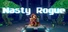 Nasty Rogue