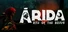 ARIDA 2: Rise of the Brave