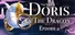 The Tale of Doris and the Dragon - Episode 2