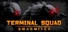 Terminal squad: Swarmites