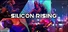 SILICON RISING