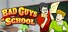 Bad Guys at School