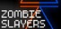 Zombie Slayers