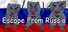 Escape From Russia