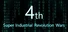 4th Super Industrial Revolution Wars
