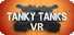 Tanky Tanks VR