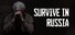 Survive In Russia
