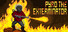 Pyro the Exterminator