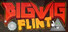 Bigwig Flint