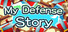 My Defense Story