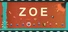 ZOE Begone!