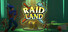 RaidLand