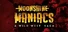 Moonshine Maniacs - A Wild West Saga