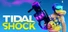 Tidal Shock: Off The Hook