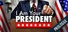 I Am Your President: Prologue