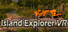 Island Explorer VR