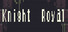 KnightRoyale