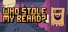 Who Stole My Beard?