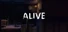 ALIVE