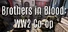 Brothers in Blood: WW2