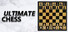 Ultimate Chess