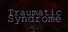 Traumatic Syndrome - Investigative Horror Visual Novel