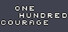 One Hundred Courage