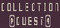 Collection Quest