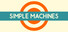 Simple Machines