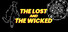 The Lost and The Wicked
