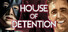 House of Detention