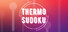 Thermo Sudoku