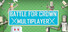 Battle For Crown: Multiplayer